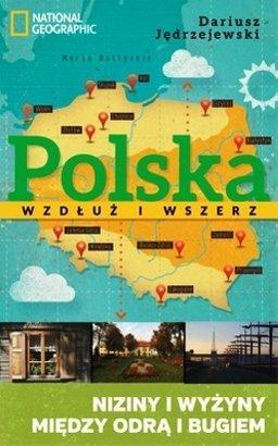 Polska-wzdluz-i-wszerz-Tom-2-Niziny-i-wyzyny-miedzy-Odra-i-Bugiem_Dariusz-Jedrzejewski,images_big,7,978-83-7596-478-3