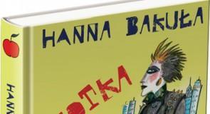 Idiotka w Nowym Jorku – szalona opowieść Hanny Bakuły