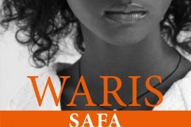 Wygraj poruszającą książkę „Safa. Nie okaleczajcie mnie” autorstwa Waris Dirie!