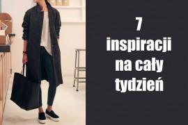 7 inspiracji na cały tydzień