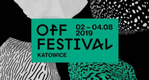 OFF Festival 2019. Kto wystąpi, cena biletu, artyści.