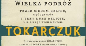 Olga Tokarczuk odebrała literackiego Nobla! Dowiedz się, jakie książki noblistki musisz przeczytać!